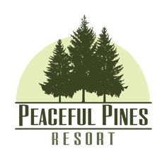 the logo for peaceful pines resort