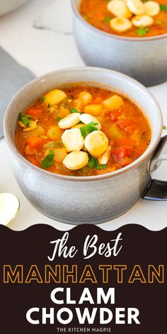 the best manhattan clam chowder recipe is shown in two bowls with spoons