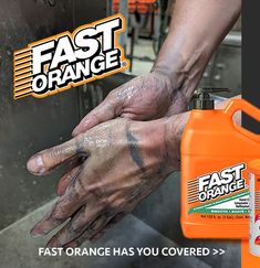 an advertisement for fast orange is shown with the image of hands and hand washing products