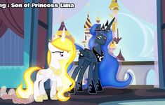 two ponies standing next to each other in front of a castle with the caption king son of princess lunaa