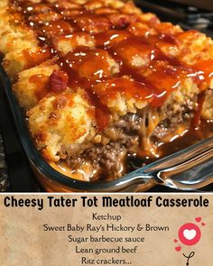 the cheesy tater tot meatloaf casserole has been served in a glass dish