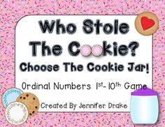 Ordinal Numbers  Ready for a fun game to practice and reinforce ordinal numbers first through tenth?!  Want a game that can be used to address Common Core standards, yet is fun, engaging and developmentally appropriate?!  My students are choosing to play this game during choice time!  They really understand and can use ordinal number 'language' thanks to this game!  This Pack Includes: *Directions for Set-Up, Play and Flip-Up Activity with Photos  *Cookie Jars labeled with ordinal names first th Baking Theme, Ordinal Numbers, Number Games, 1st Grade Math, Jar Labels, Math Center, Common Core Standards, Teacher Ideas, Cookie Jars