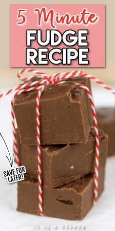 five minute fudge recipe with text overlay