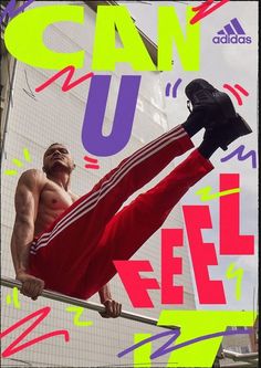 a man hanging upside down on a pole in front of a building with the words can u feel?