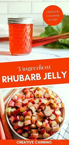 rhubarb jelly recipe in a jar with carrots and rhubarbs