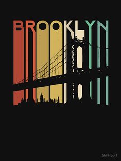 the brooklyn skyline is shown in this retro style poster, with an orange and yellow background