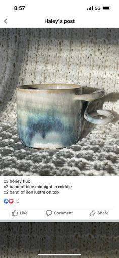 a cup that is sitting on top of a knitted table cloth, with the caption haley's post above it