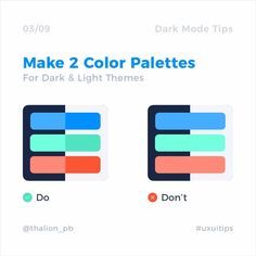 two color palettes for dark and light themes