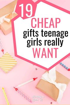 gifts with text overlay that reads 19 cheap gifts teenage girls really want