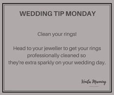 a wedding tip monday sign with the words, clean your rings