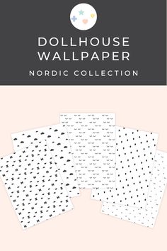 the dollhouse wallpaper nordic collection is shown in black and white with polka dots