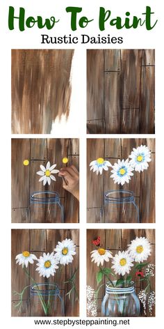 how to paint rustic daisies with step by step instructions