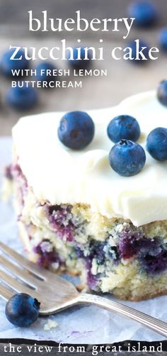 a blueberry zucchini cake with fresh lemon buttercream is on the plate