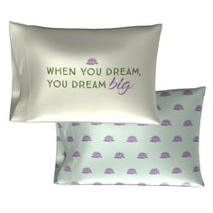 two pillows that say when you dream, you dream big