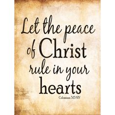 an old paper with the words let the peace of christ ride in your hearts