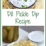 two pictures with the words dill pickle dip recipe