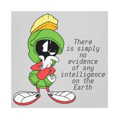 marvin the martian cartoon character with quote on grey background poster or wall hanging art print