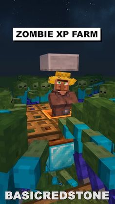 an image of a man in the middle of a minecraft map with text that reads, zombie xp farm