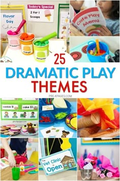 the 25 dramatic play themes for kids