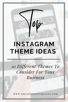 the top instagram theme ideas for your business