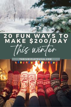 four pairs of shoes sitting in front of a fireplace with text overlay that reads 20 fun ways to make $ 200 / day this winter