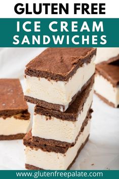 three pieces of ice cream sandwiches stacked on top of each other with the text gluten free ice cream sandwiches