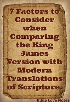 an old paper with the words 7 factorors to consider when comparing the king james version with modern translations of scripture