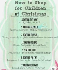 a poster with the words how to shop for children at christmas and other things on it