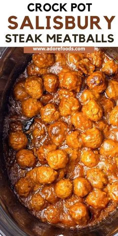 crock pot salisbury steak meatballs in a slow cooker with text overlay