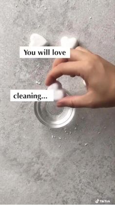 someone is holding out their hand with the words you will love cleaning