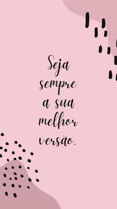 a pink background with black dots and the words seja sempre a sua mellow verao