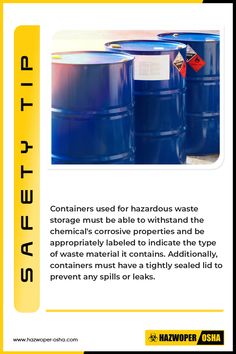 Containers used for hazardous waste storage must be able to withstand the chemical's corrosive properties and be appropriately labeled to indicate the type of waste material it contains. Additionally, containers must have a tightly sealed lid to prevent any spills or leaks. Osha Safety Training, Types Of Waste, Hazardous Waste, Waste Material, Safety Training, Workplace Safety, Learning Management System, Classroom Setting, Social Interaction