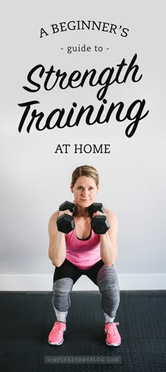 a beginner's guide to strength training at home