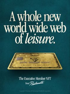 a gold plate with the words, a whole new world wide web of leisure