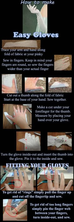 the instructions for how to make an easy glove