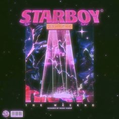 the cover art for starboy, which features an image of a tower and stars in the background