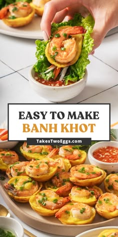 a plate full of shrimp and lettuce with the words easy to make banh - kiot