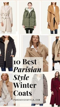 Women Parisian Style, Types Of Coats For Women, Parisian Style Winter, Winter Coats For Women, Stylish Winter Coats, Best Winter Coats