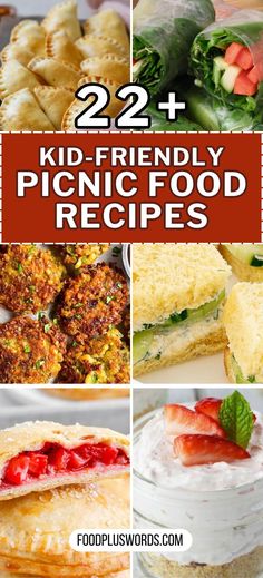 the 25 best kid friendly picnic food recipes