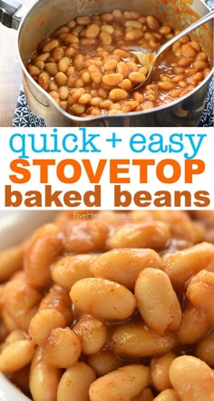 baked beans in a white bowl with the words quick and easy stovetop baked beans