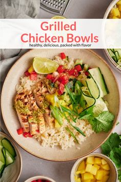 grilled chicken bowls with rice, vegetables and fruit on the side are featured in this cookbook