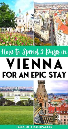 how to spend 2 days in vienna for an epic stay - travel tips and advice