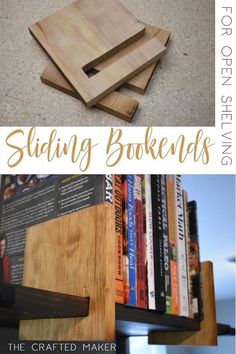 there are some bookshelves made out of wood and the words sliding bookends above them