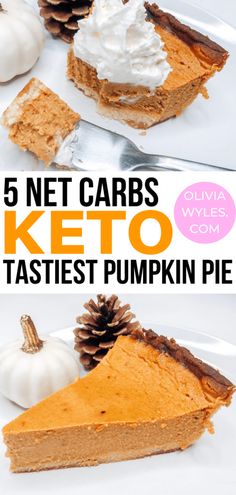 there are five different types of pies on the table with text overlay that reads 5 net cars keto tasty pumpkin pie