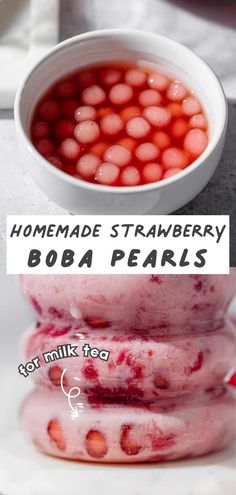 homemade strawberry boba pearls in a bowl and on top of each other with text overlay that reads homemade strawberry boba pearls