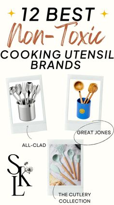 the 12 best non - texic cooking utensils brands are on sale in stores