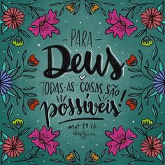 a colorful floral frame with the words para deus