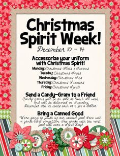 a christmas spirit week flyer with flowers and ribbons on the front, in red and green