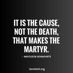 33 Heart Touching Martyr Quotes - QUOTEISH Martyr Complex Quotes, Immortality Quotes, Spartacus Quotes, Immaturity Quotes, Martyr Quotes, Immortal Quote, Complex Quotes, Immigration Quotes, Illusion Quotes