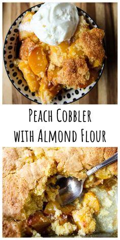 peach cobbler with almond flour is an easy dessert that's ready in under 30 minutes